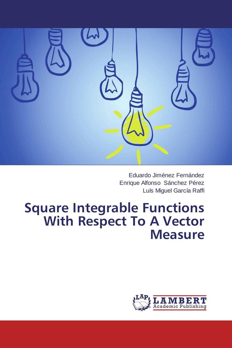 Square Integrable Functions With Respect To A Vector Measure