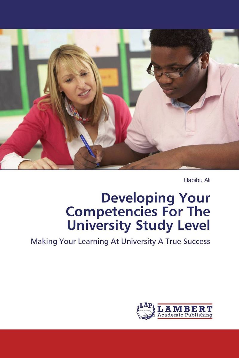 Developing Your Competencies For The University Study Level