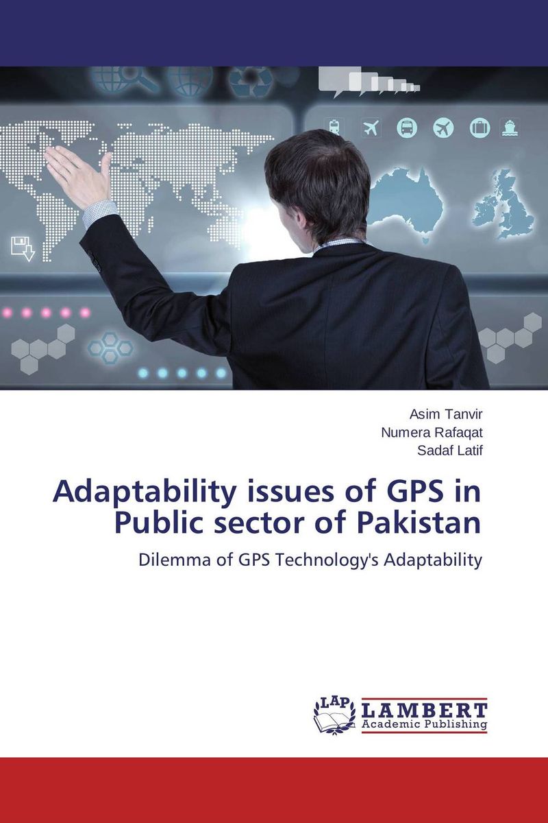 Adaptability issues of GPS in Public sector of Pakistan