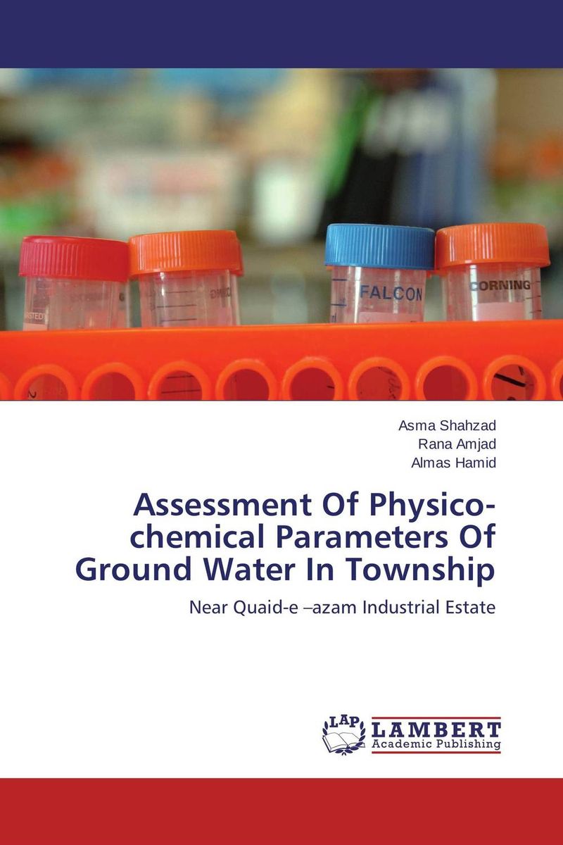 Assessment Of Physico-chemical Parameters Of Ground Water In Township