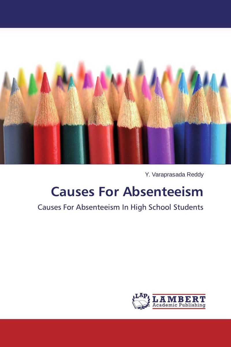 Causes For Absenteeism