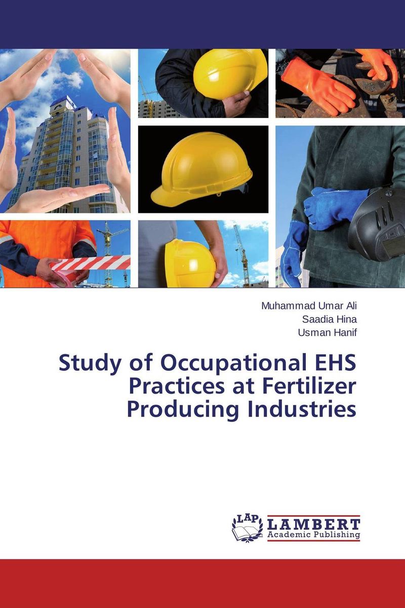 Study of Occupational EHS Practices at Fertilizer Producing Industries
