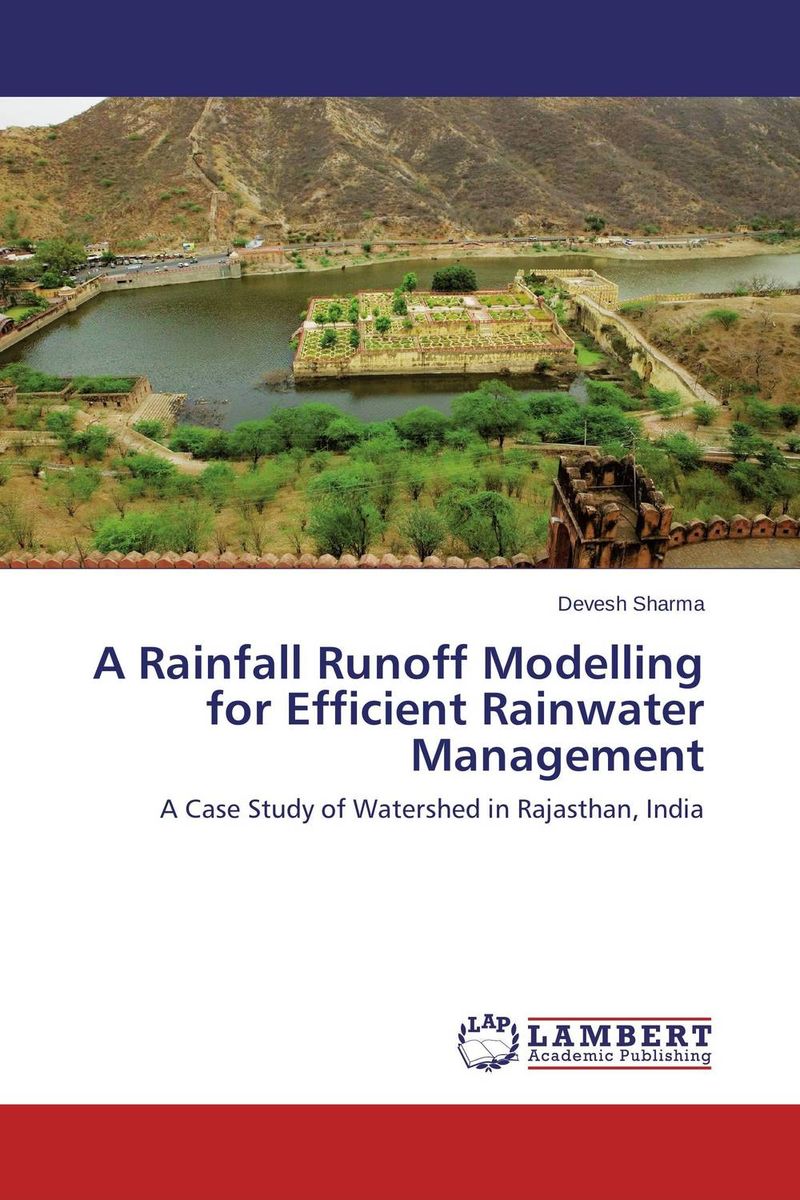 A Rainfall Runoff Modelling for Efficient Rainwater Management