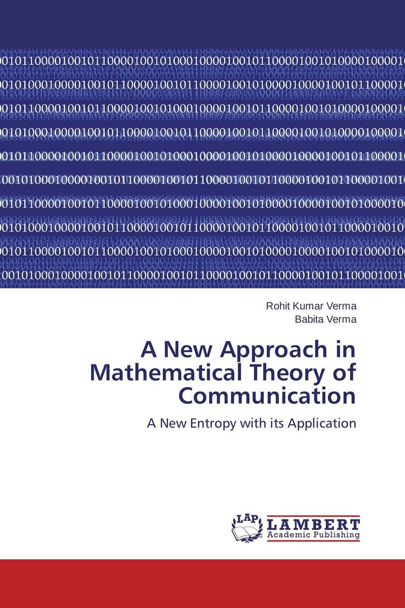 A New Approach in Mathematical Theory of Communication