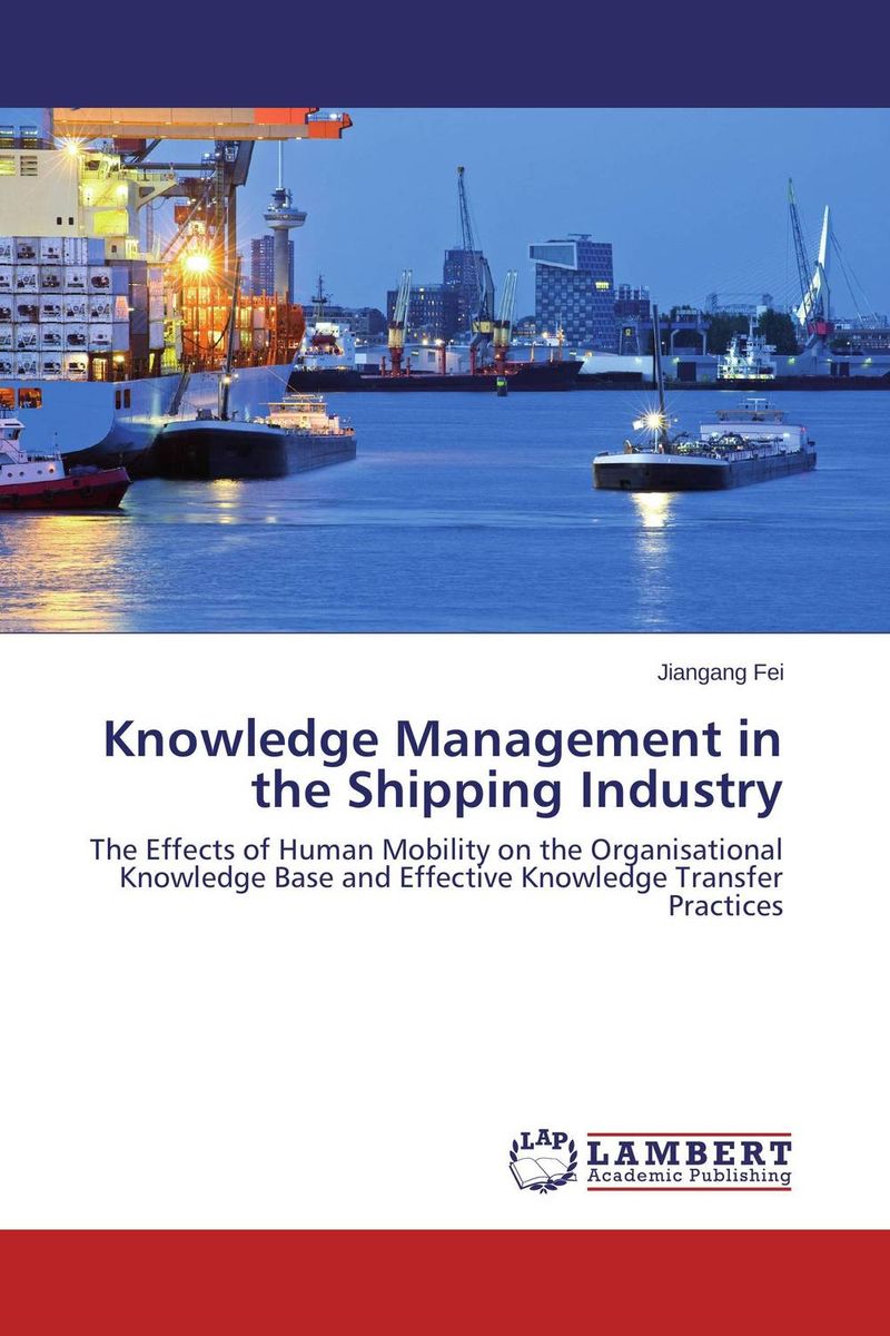 Knowledge Management in the Shipping Industry