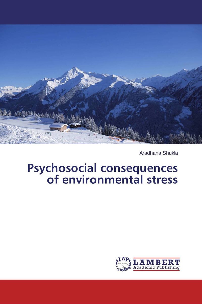 Psychosocial consequences of environmental stress