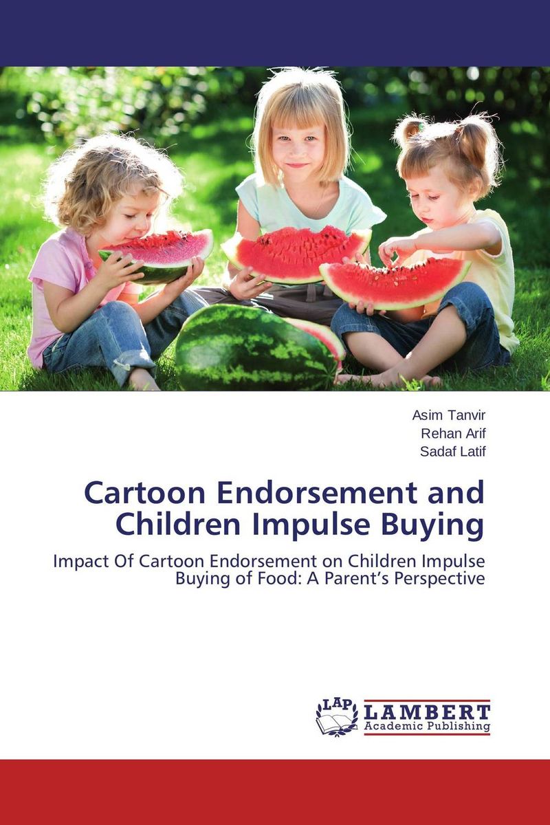 Cartoon Endorsement and Children Impulse Buying