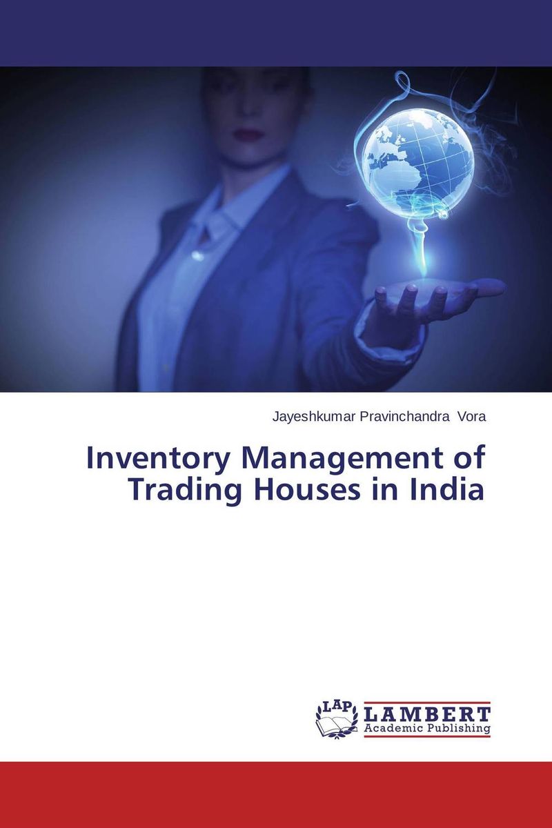 Inventory Management of Trading Houses in India