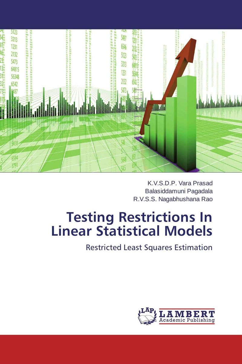 Testing Restrictions In Linear Statistical Models