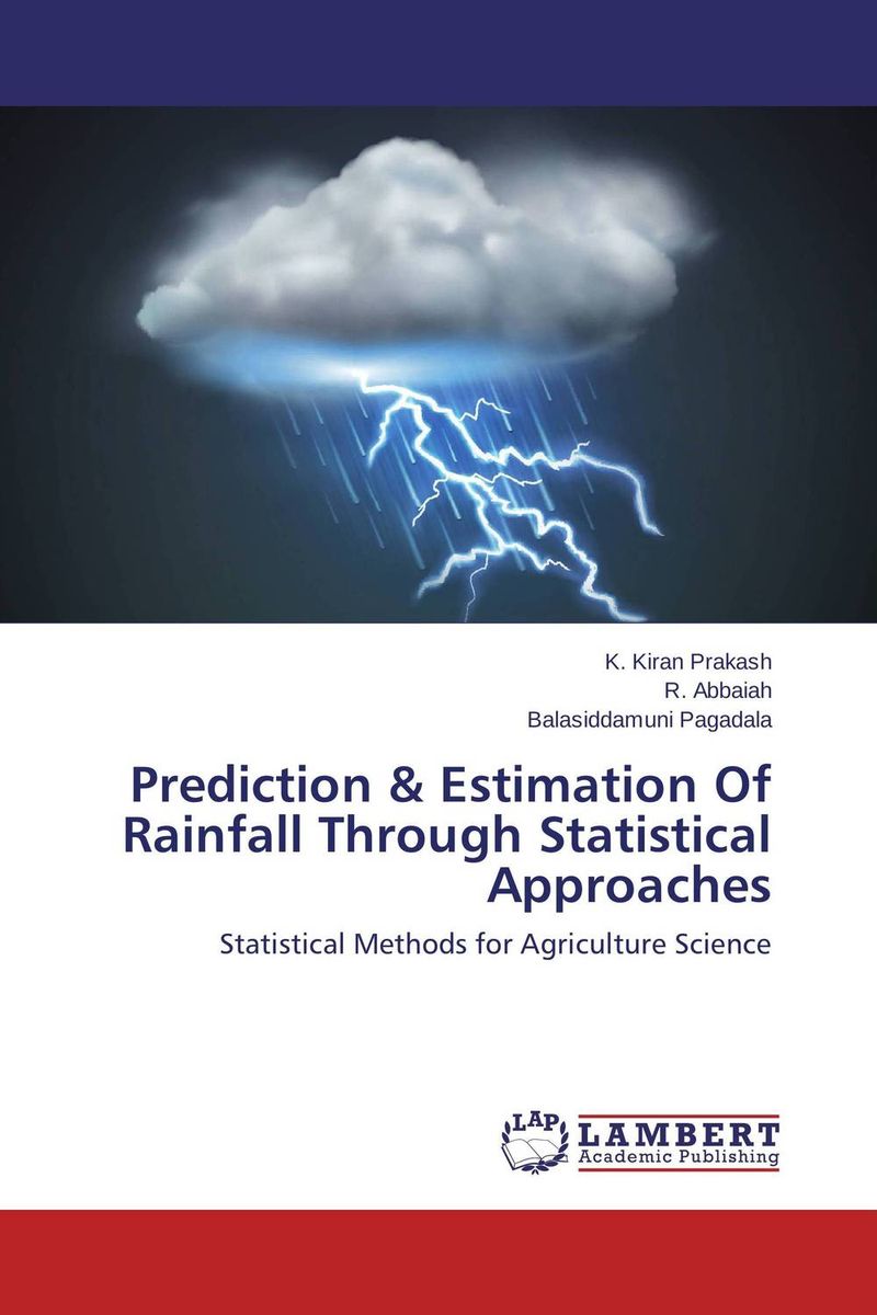 Prediction & Estimation Of Rainfall Through Statistical Approaches