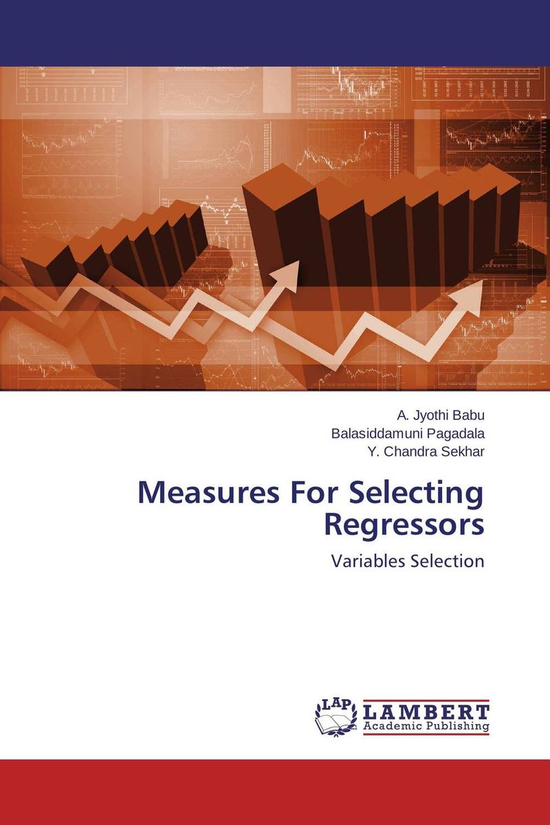 Measures For Selecting Regressors