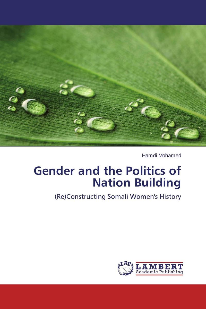 Gender and the Politics of Nation Building