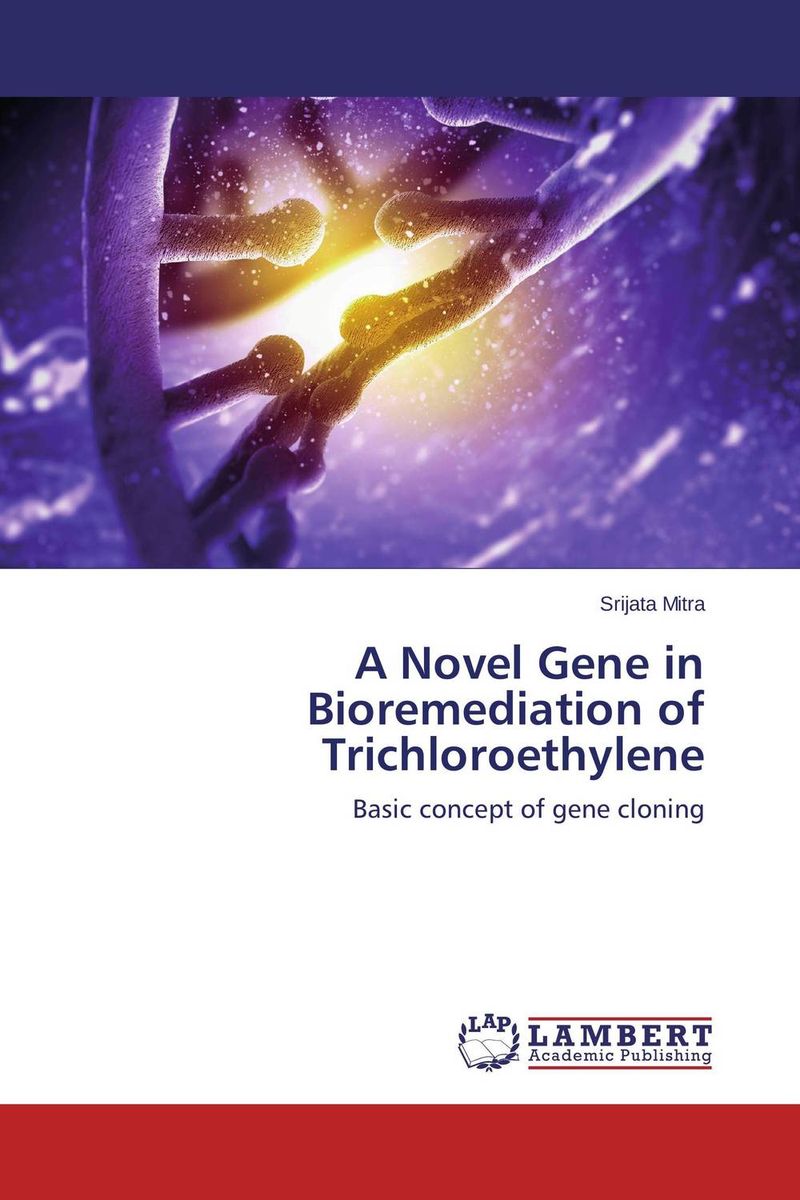 A Novel Gene in Bioremediation of Trichloroethylene