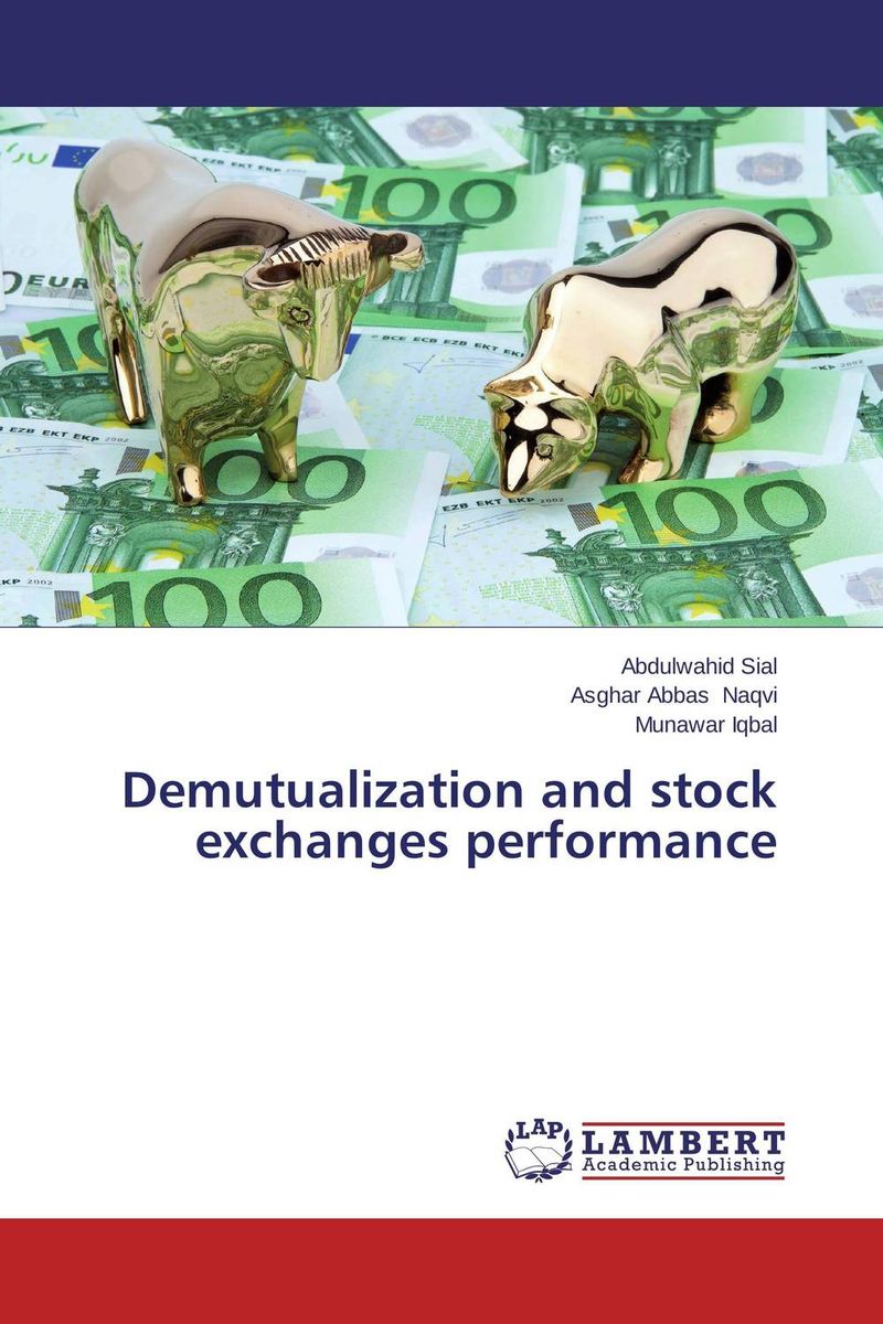 Demutualization and stock exchanges performance