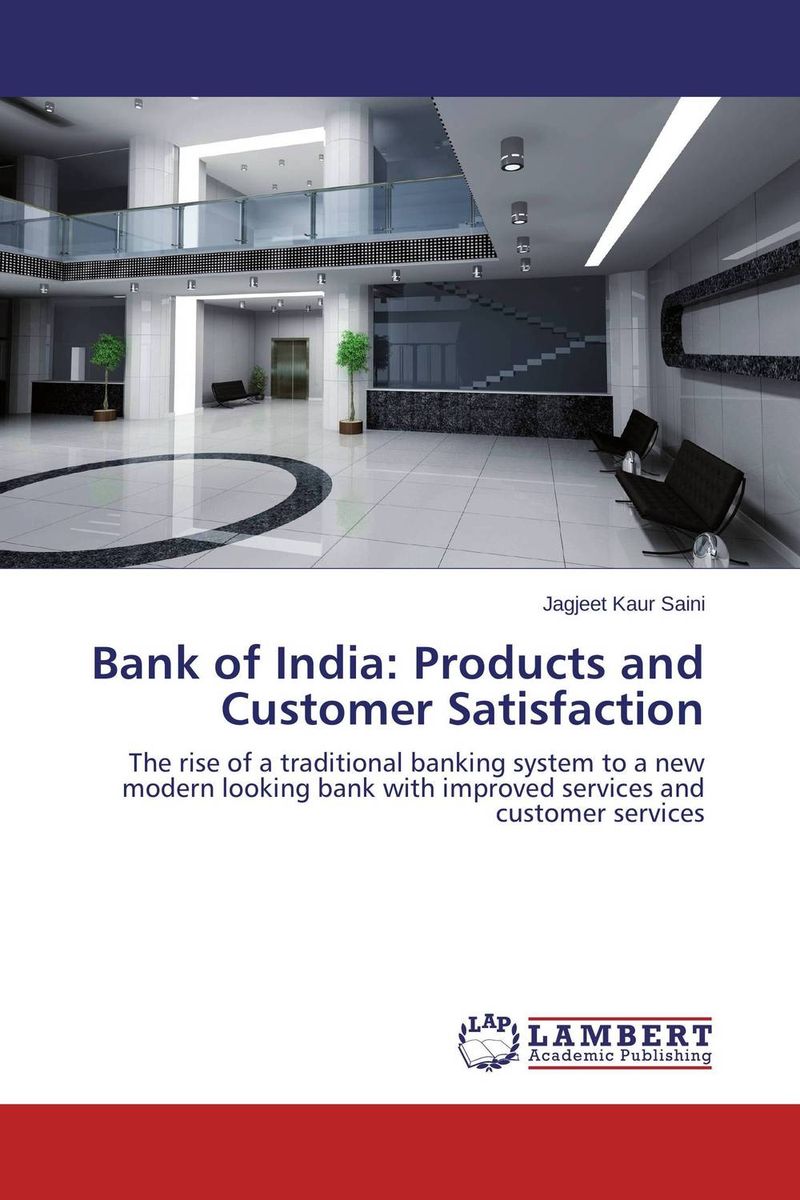 Bank of India: Products and Customer Satisfaction