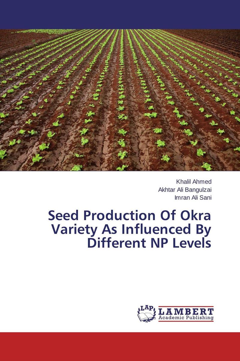 Seed Production Of Okra Variety As Influenced By Different NP Levels