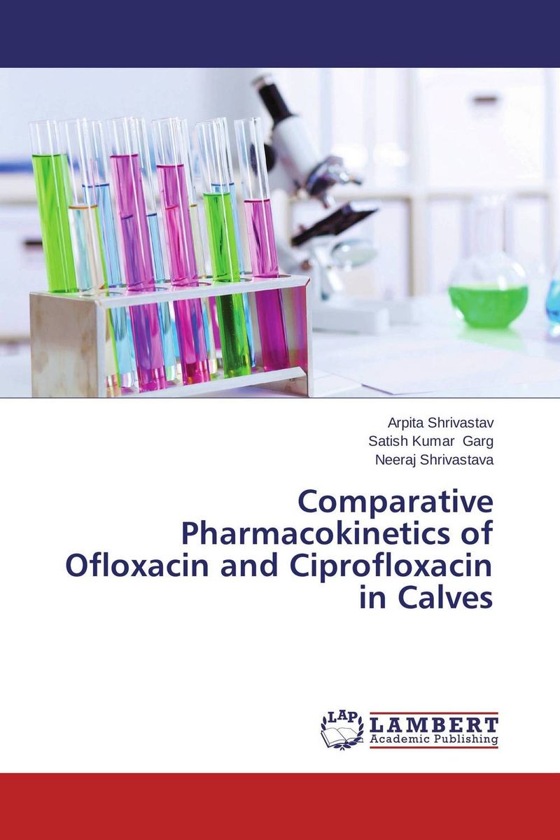 Comparative Pharmacokinetics of Ofloxacin and Ciprofloxacin in Calves