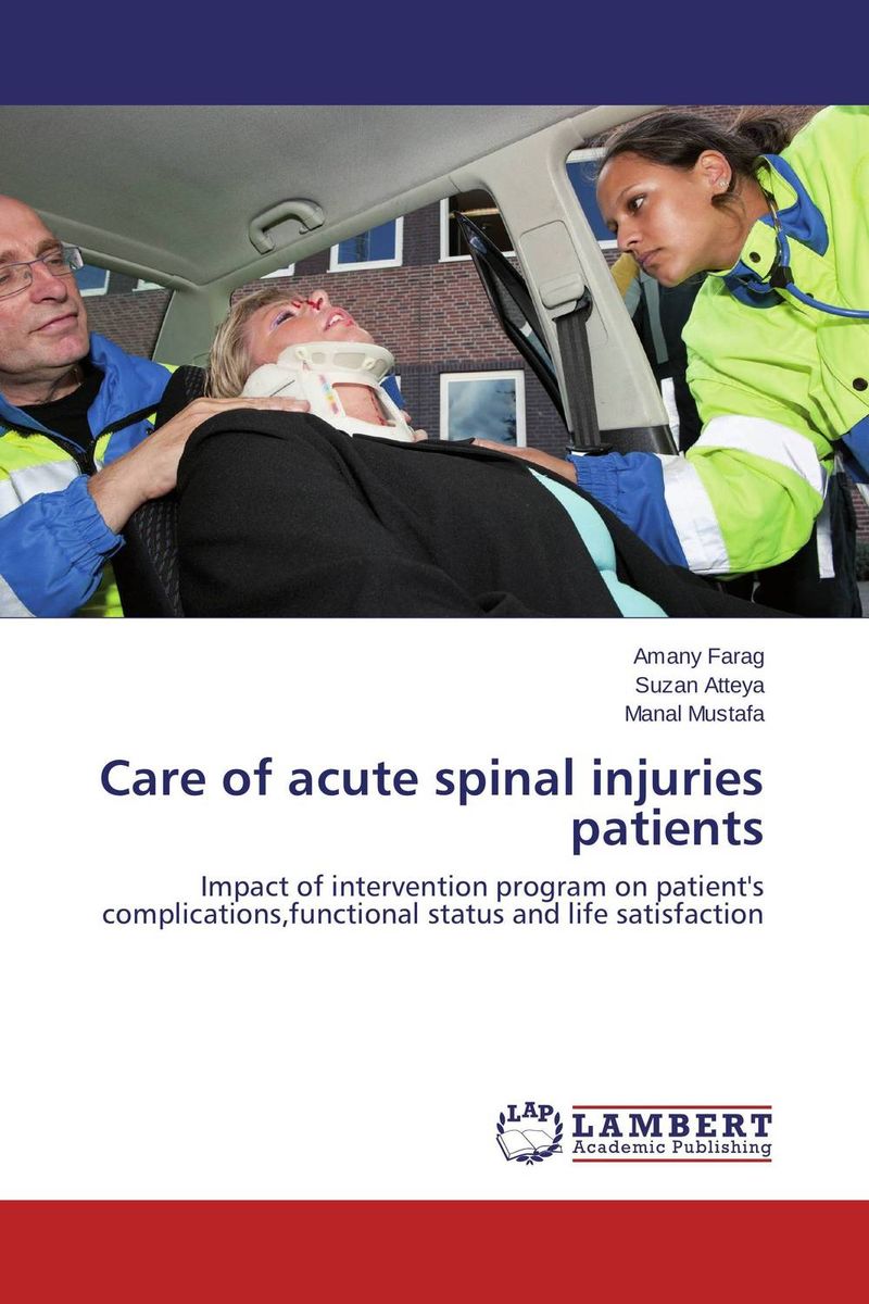 Care of acute spinal injuries patients