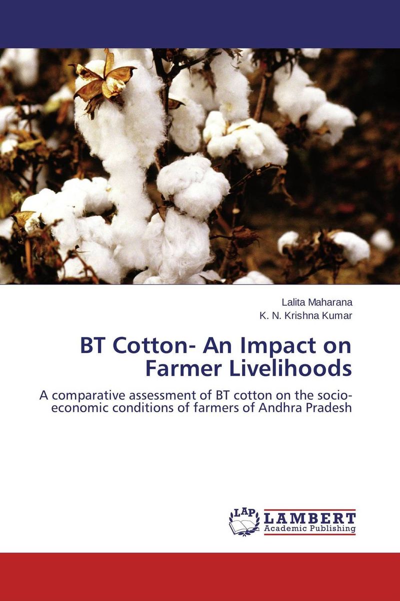 BT Cotton- An Impact on Farmer Livelihoods