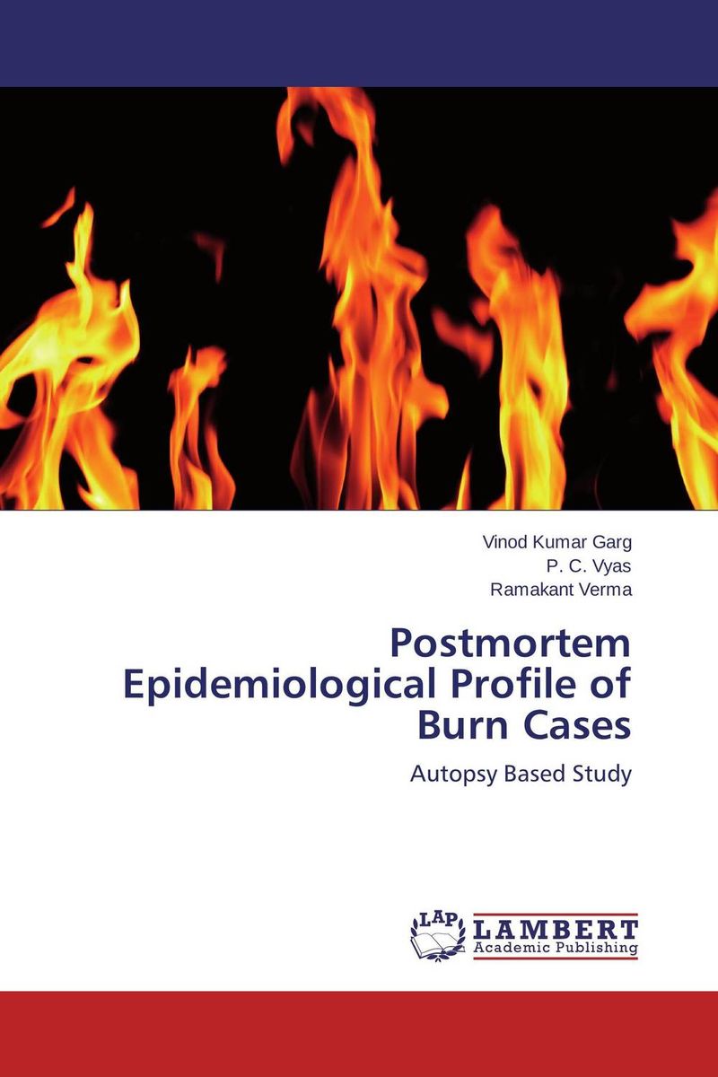 Postmortem Epidemiological Profile of Burn Cases