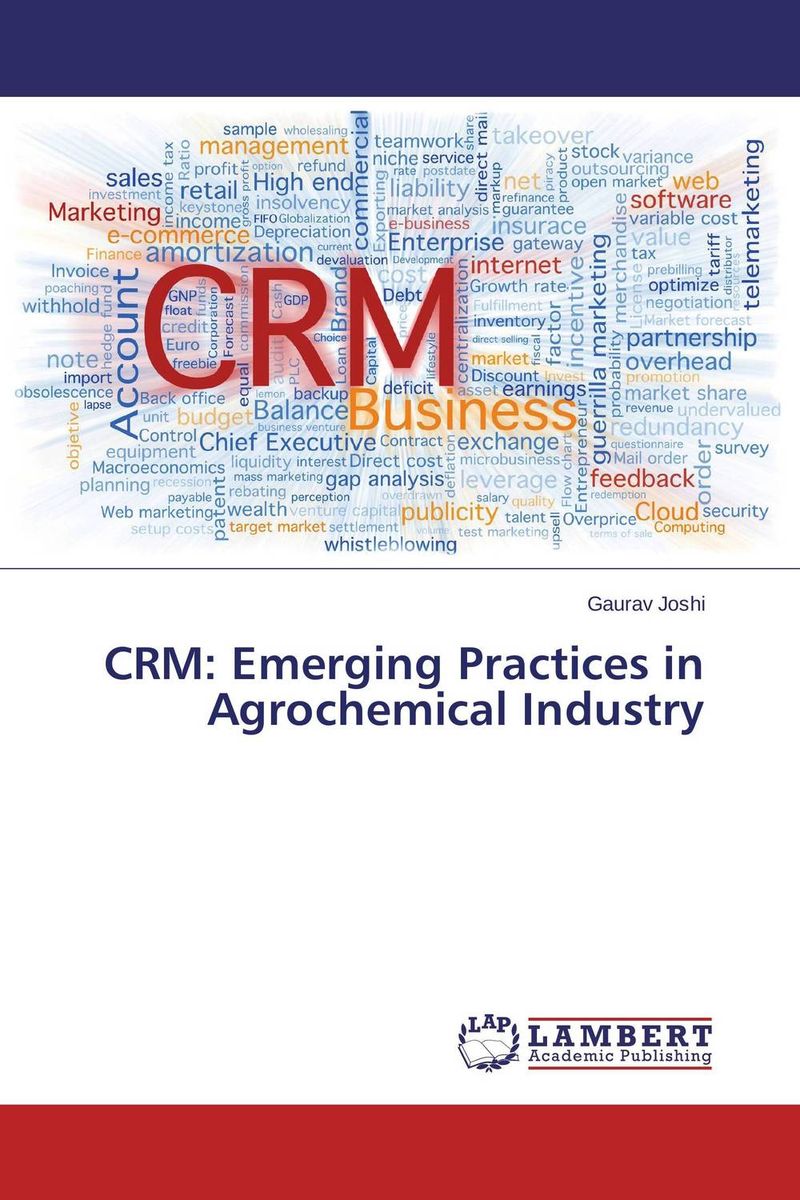 CRM: Emerging Practices in Agrochemical Industry