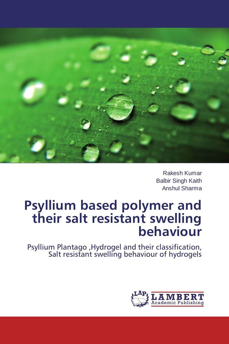 Psyllium based polymer and their salt resistant swelling behaviour