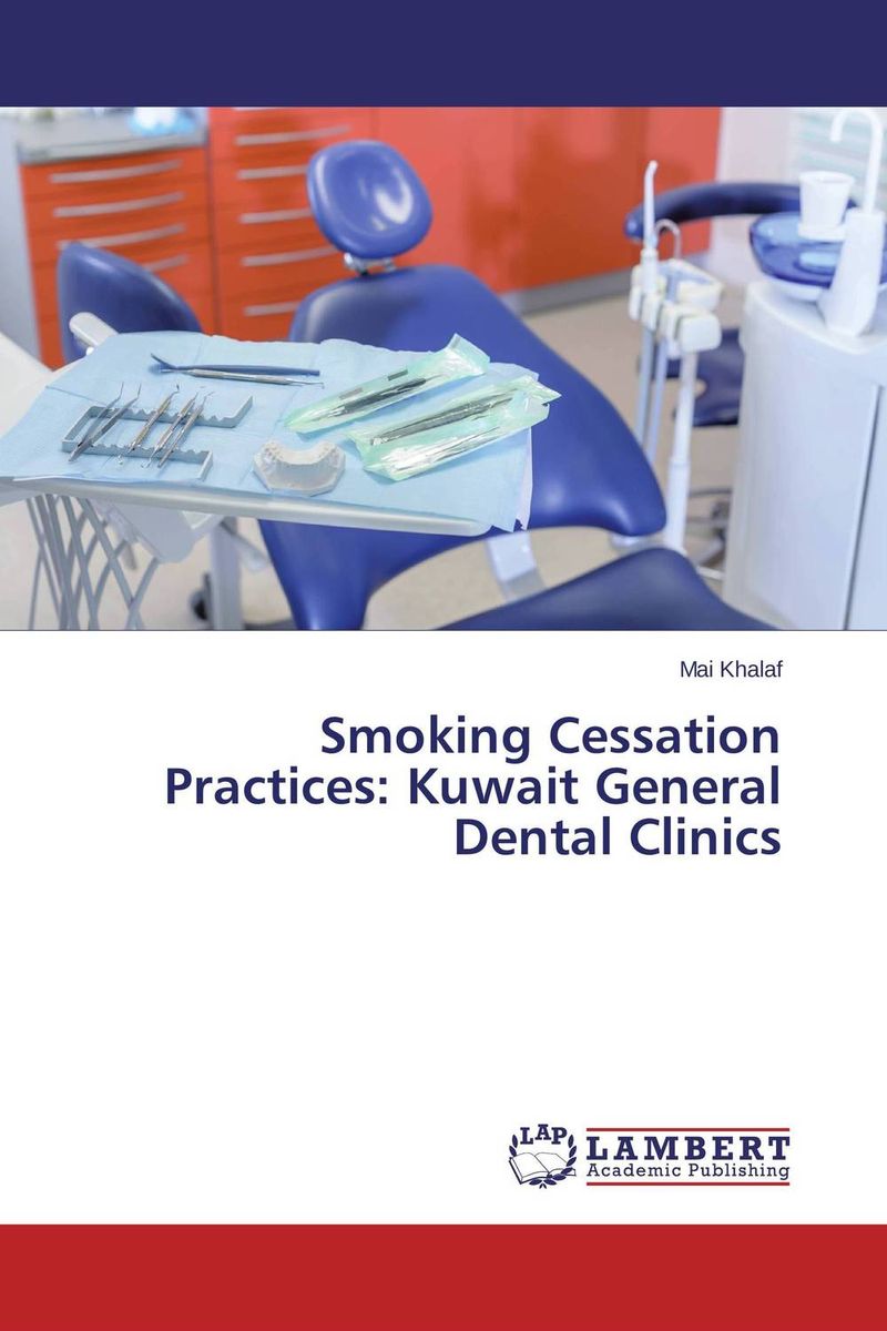 Smoking Cessation Practices: Kuwait General Dental Clinics