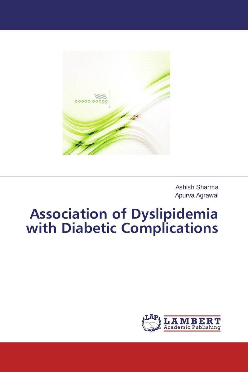 Association of Dyslipidemia with Diabetic Complications