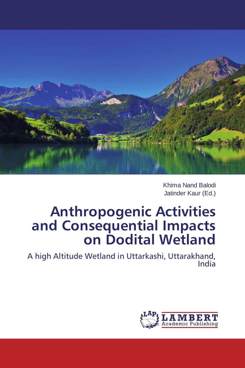 Anthropogenic Activities and Consequential Impacts on Dodital Wetland