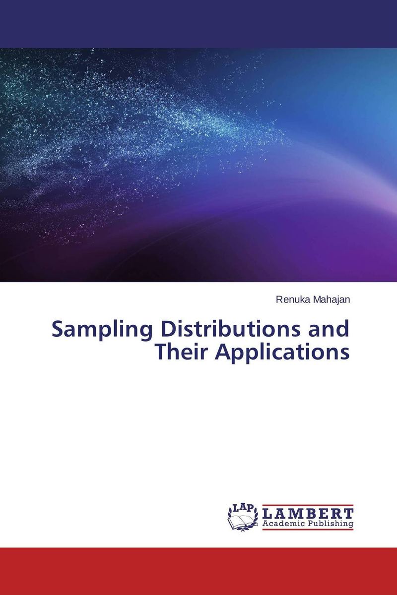 Sampling Distributions and Their Applications