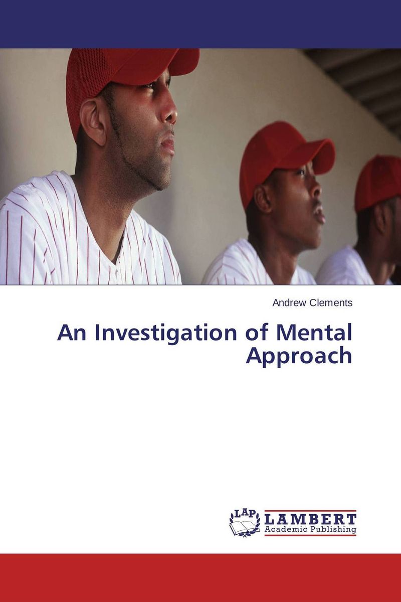 An Investigation of Mental Approach