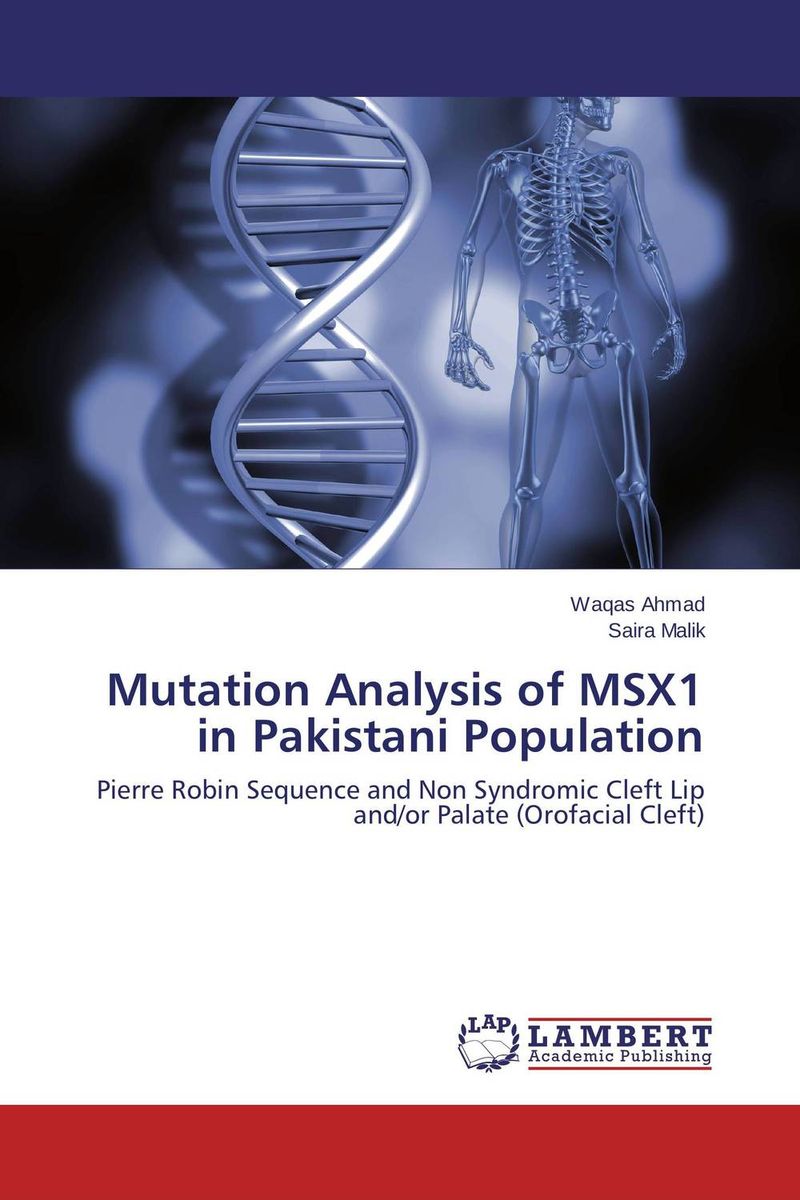 Mutation Analysis of MSX1 in Pakistani Population