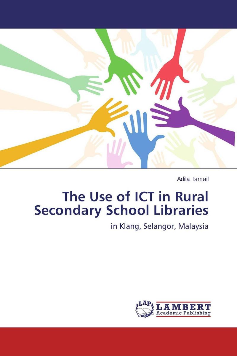 The Use of ICT in Rural Secondary School Libraries