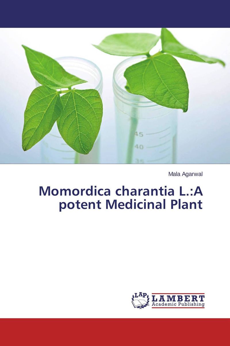 Momordica charantia L.:A potent Medicinal Plant