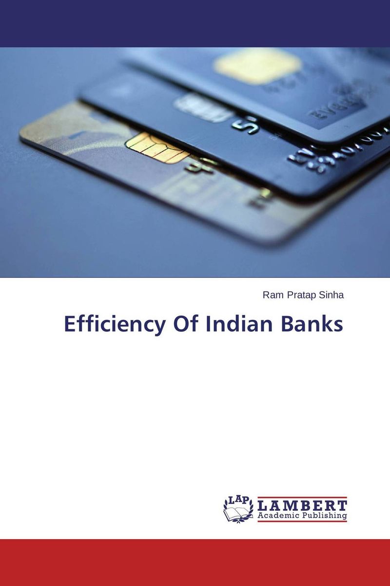 Efficiency Of Indian Banks