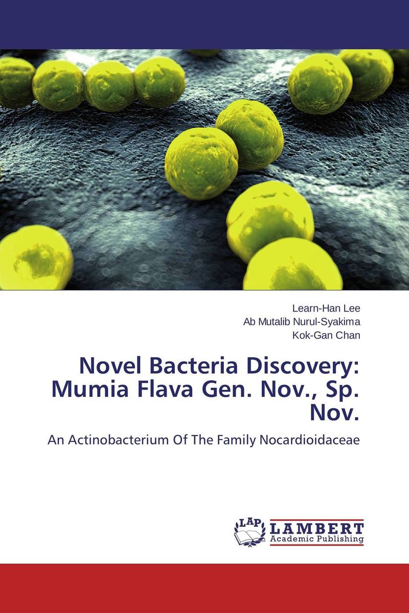 Novel Bacteria Discovery: Mumia Flava Gen. Nov., Sp. Nov.