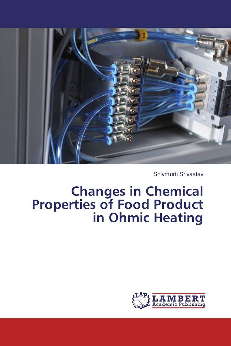 Changes in Chemical Properties of Food Product in Ohmic Heating