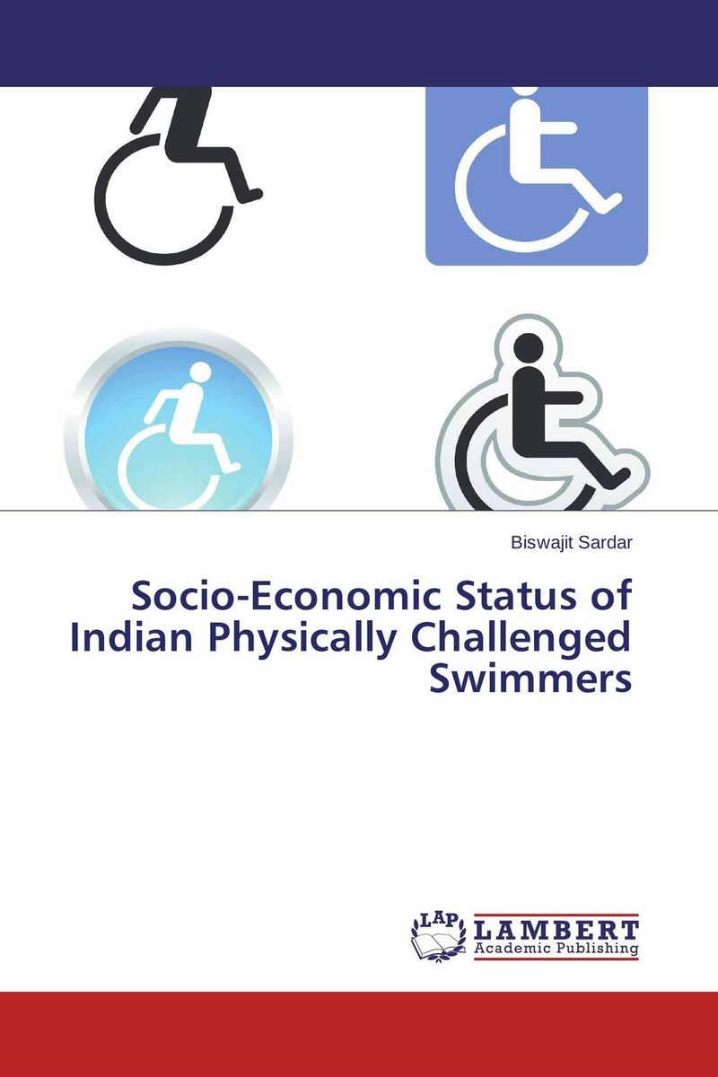 Socio-Economic Status of Indian Physically Challenged Swimmers