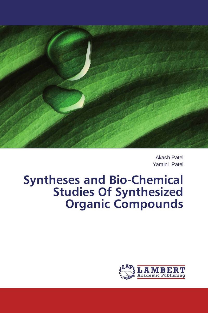 Syntheses and Bio-Chemical Studies Of Synthesized Organic Compounds