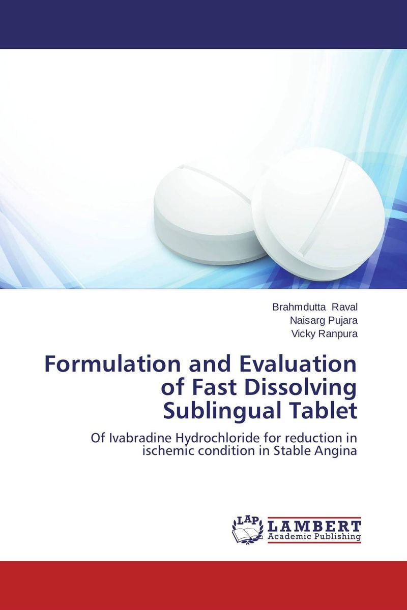 Formulation and Evaluation of Fast Dissolving Sublingual Tablet