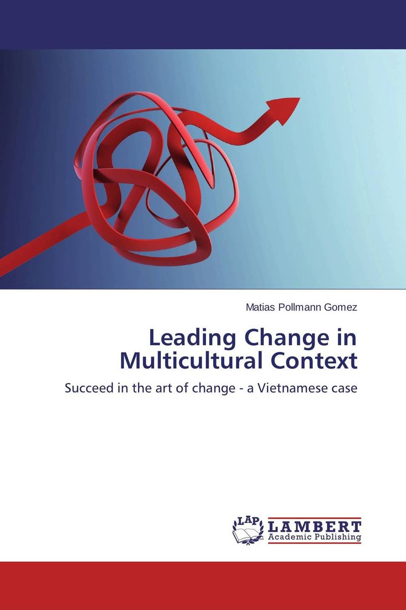 Leading Change in Multicultural Context