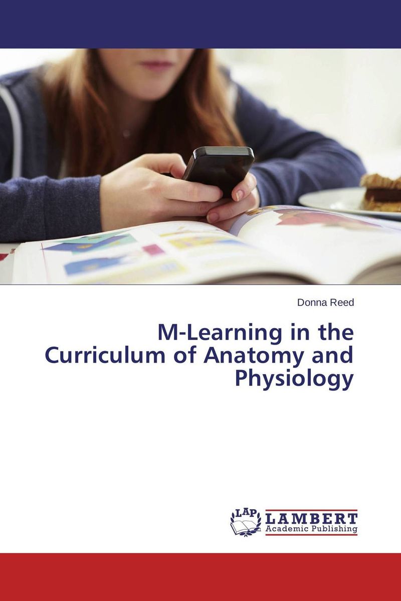M-Learning in the Curriculum of Anatomy and Physiology