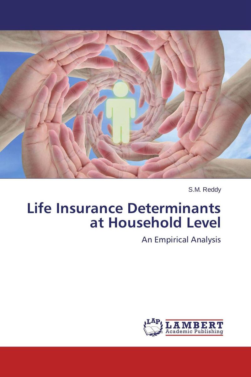 Life Insurance Determinants at Household Level