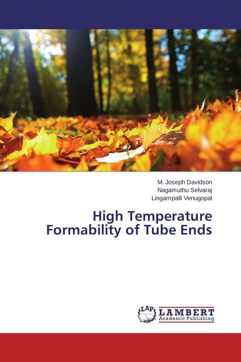 High Temperature Formability of Tube Ends