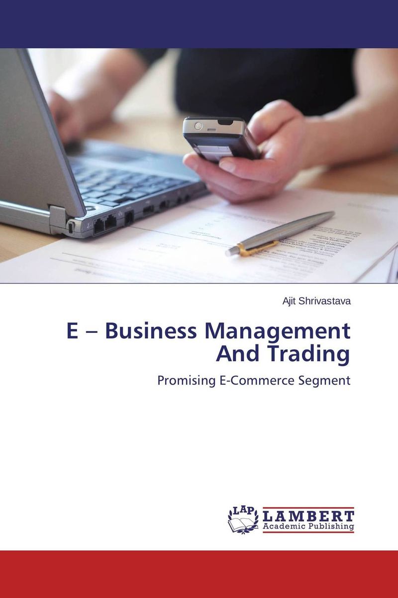 E – Business Management And Trading