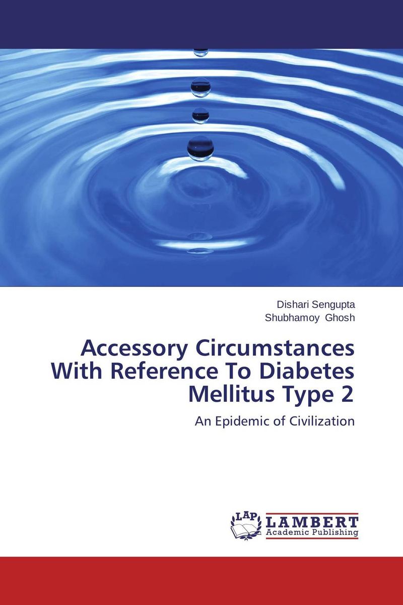 Accessory Circumstances With Reference To Diabetes Mellitus Type 2