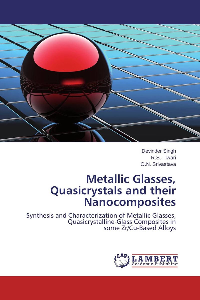 Metallic Glasses, Quasicrystals and their Nanocomposites