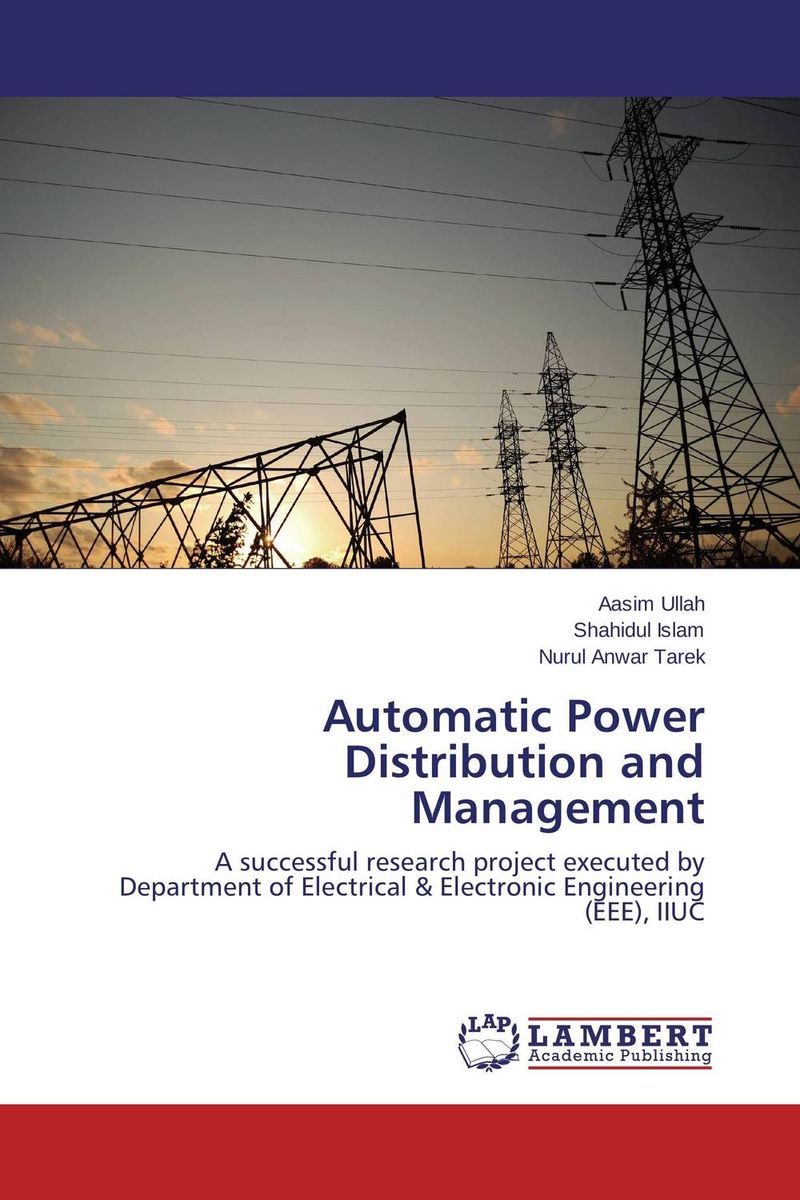 Automatic Power Distribution and Management