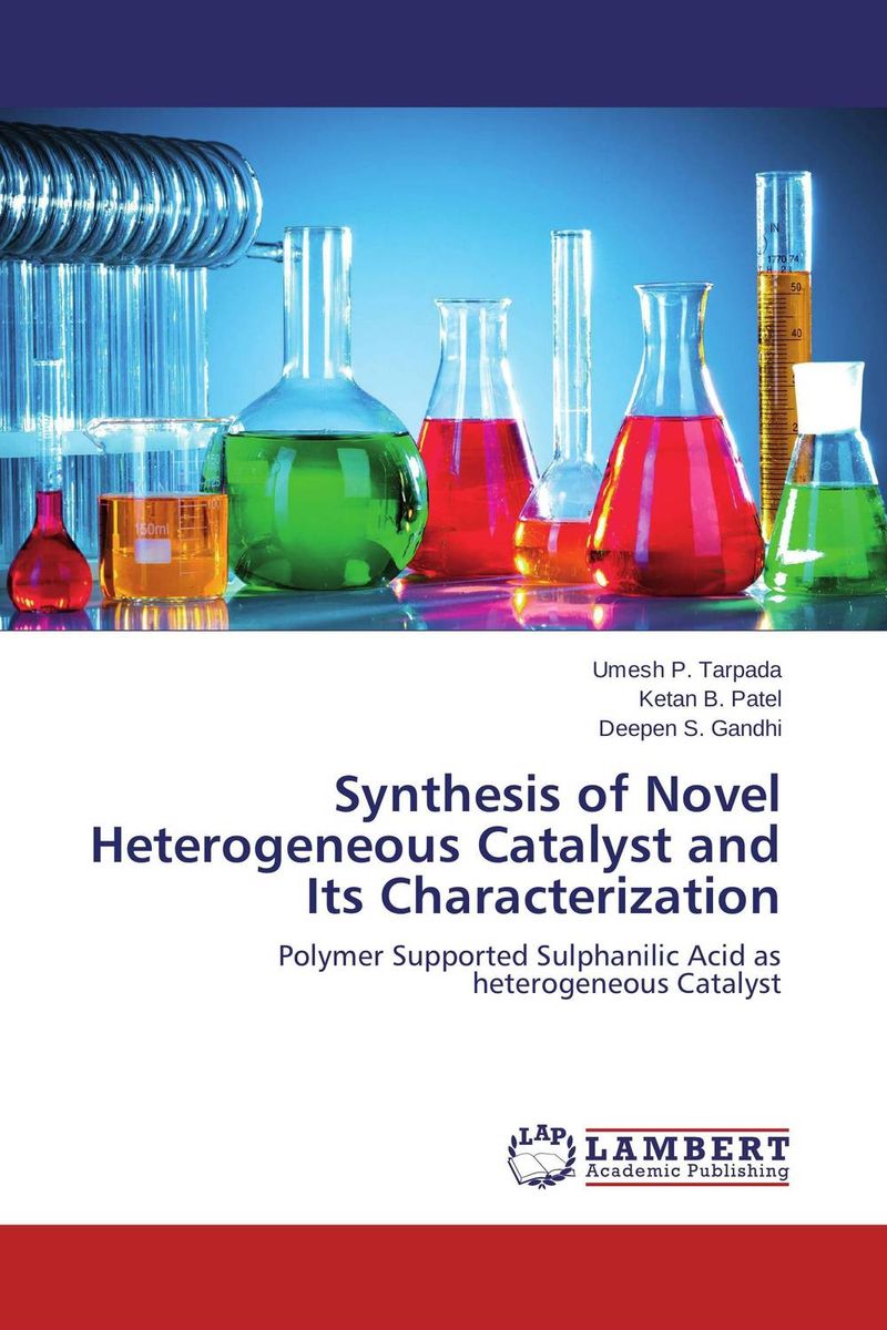 Synthesis of Novel Heterogeneous Catalyst and Its Characterization