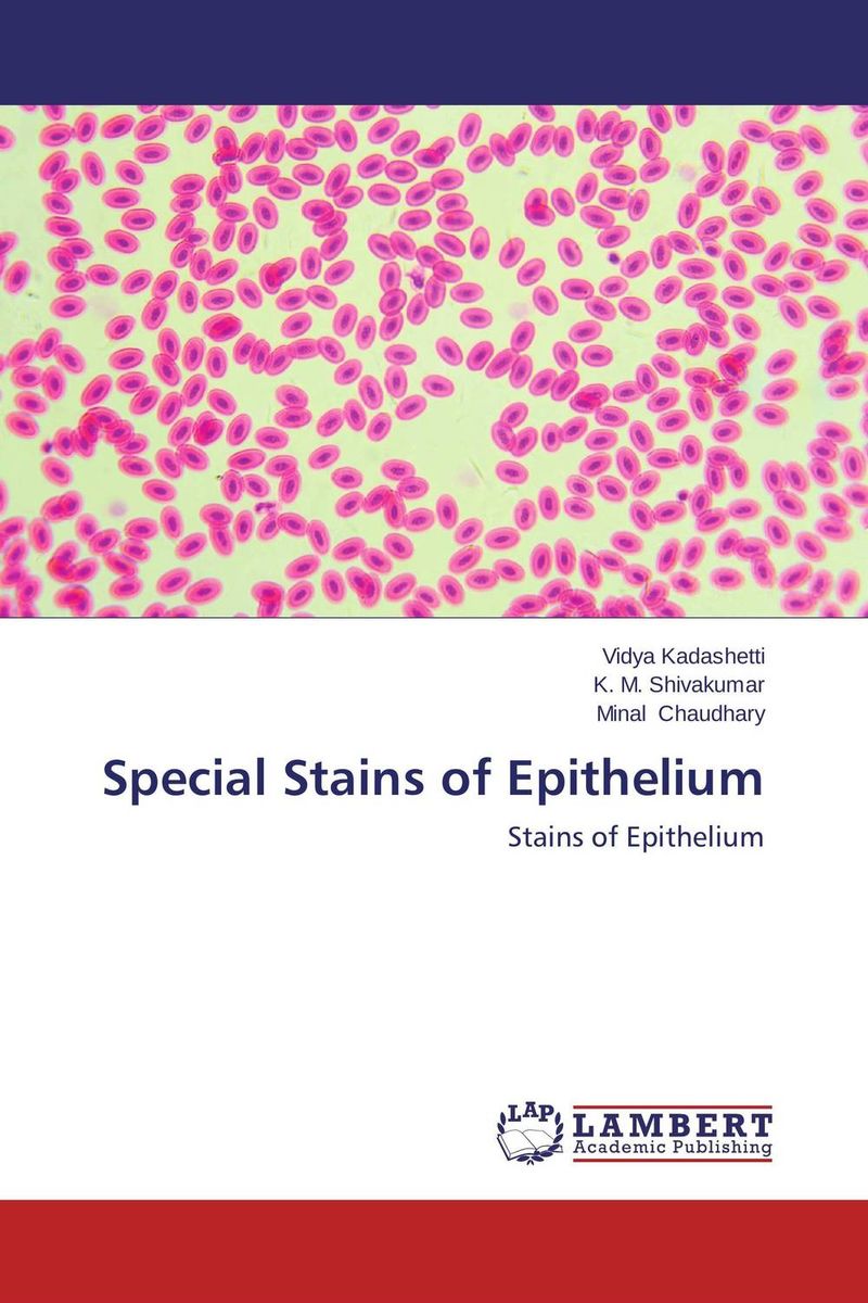 Special Stains of Epithelium